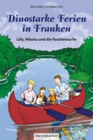 Книга Dinostarke Ferien in Franken Silvia Zerbe