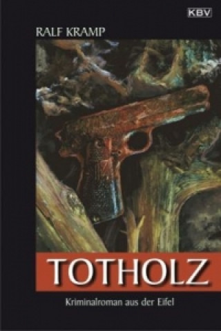 Buch Totholz Ralf Kramp