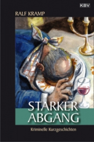 Livre Starker Abgang Ralf Kramp