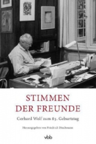 Kniha Stimmen der Freunde Friedrich Dieckmann