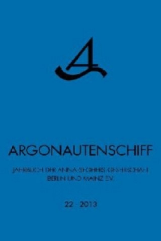 Kniha Argonautenschiff 2013 