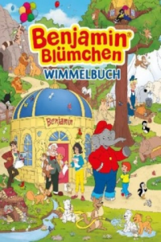 Könyv Benjamin Blümchen Wimmelbuch Madlen Frey