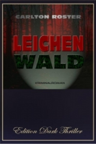 Boek Leichenwald Carlton Roster