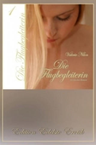 Livre Die Flugbegleiterin. Bd.1 Valerie Nilon