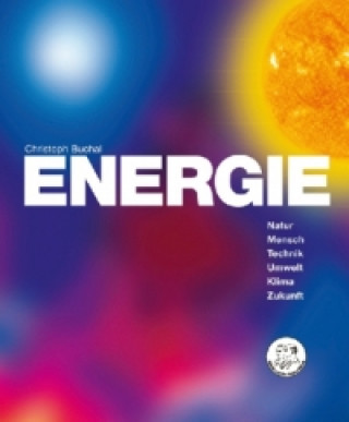 Könyv ENERGIE, Schülerbuch Christoph Buchal
