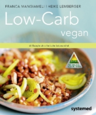 Kniha Low-Carb vegan Franca Mangiameli