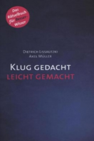 Książka Klug gedacht leicht gemacht Dietrich Lissautzki