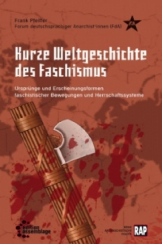 Knjiga Kurze Weltgeschichte des Faschismus Frank Pfeiffer
