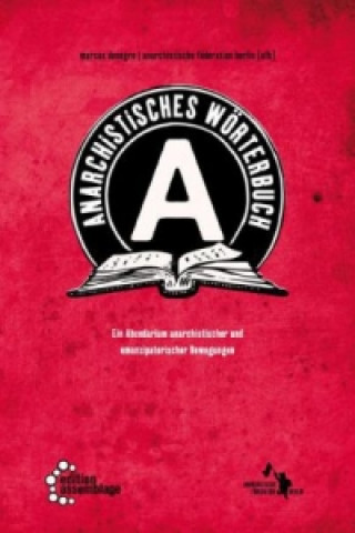 Kniha Anarchistisches Wörterbuch Marcos Denegro