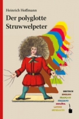 Buch Der polyglotte Struwwelpeter Heinrich Hoffmann