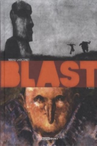 Könyv Blast - Masse Manu Larcenet