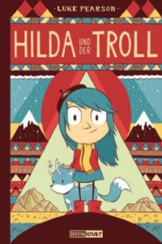 Buch Hilda / Hilda und der Troll Luke Pearson