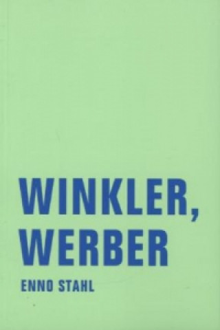 Kniha Winkler, Werber Enno Stahl