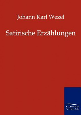 Carte Satirische Erzahlungen Johann K. Wezel