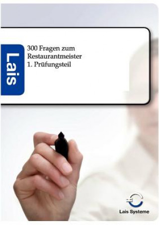 Könyv 300 Fragen zum Restaurantmeister - 1. Prufungsteil 
