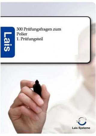 Knjiga 300 Prufungsfragen zum Polier 