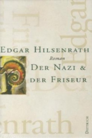 Könyv Der Nazi & der Friseur Edgar Hilsenrath