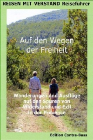 Book AUF DEN WEGEN DER FREIHEIT Culture & Contact