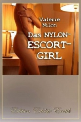 Carte Das Nylon-Escort-Girl, Großdruck Valerie Nilon