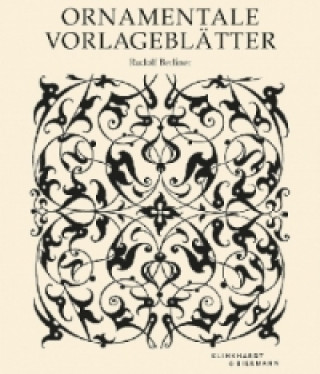 Kniha Ornamentale Vorlageblätter Rudolf Berliner