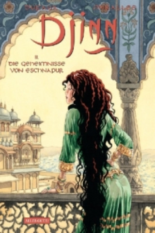 Libro Djinn - Die Geheimnisse von Eschnapur Jean Dufaux