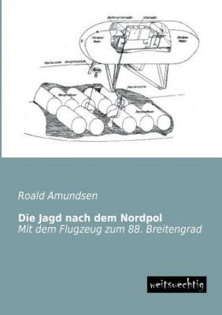Kniha Jagd Nach Dem Nordpol Roald Amundsen