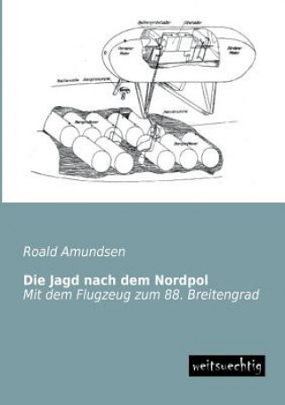 Libro Jagd Nach Dem Nordpol Roald Amundsen