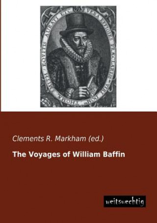 Könyv Voyages of William Baffin William Baffin