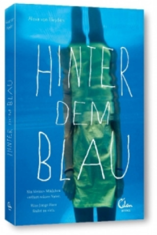 Libro Hinter dem Blau Alexa von Heyden