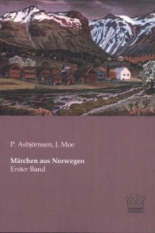 Książka Märchen aus Norwegen. Bd.1 Peter Chr. Asbj