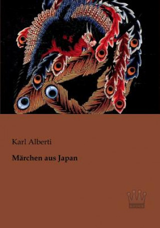 Könyv Marchen aus Japan Karl Alberti