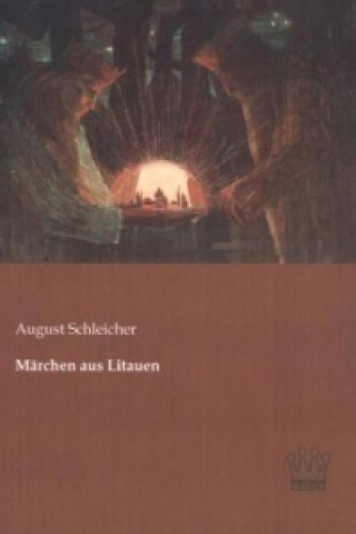 Kniha Märchen aus Litauen August Schleicher