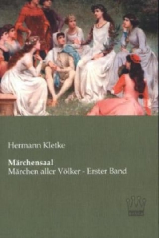 Kniha Märchensaal. Bd.1 Hermann Kletke