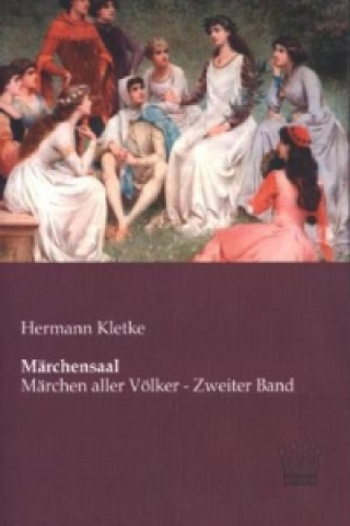 Könyv Märchensaal. Bd.2 Hermann Kletke