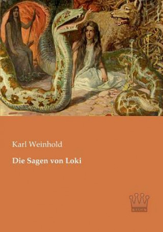 Kniha Sagen von Loki Karl Weinhold