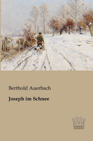 Carte Joseph im Schnee Berthold Auerbach