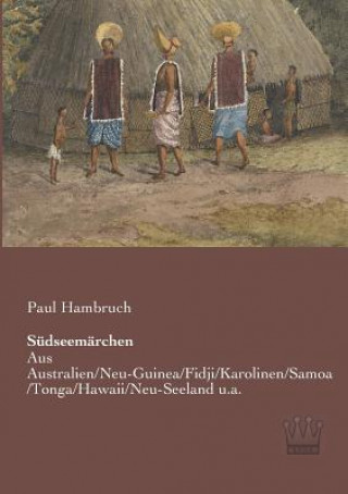 Книга Sudseemarchen Paul Hambruch