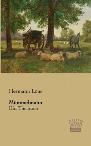 Kniha Mummelmann Hermann Lons