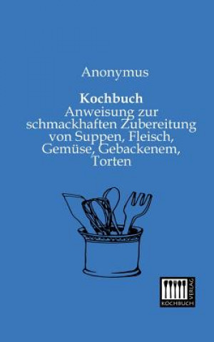 Książka Kochbuch Anonymous