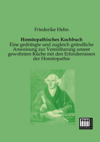 Książka Homoopathisches Kochbuch Friederike Hehn