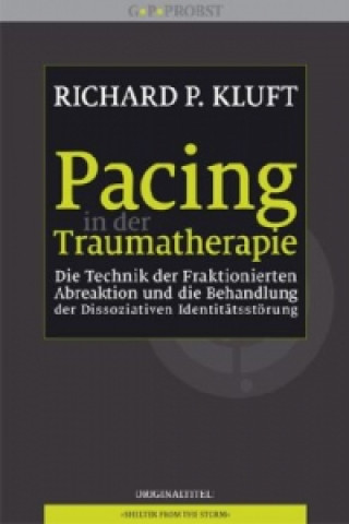 Книга Pacing in der Traumatherapie Richard P. Kluft
