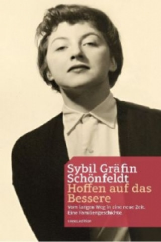 Könyv Hoffen auf das Bessere Sybil Gräfin Schönfeldt