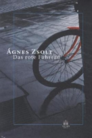 Книга Das rote Fahrrad Agnes Zsolt