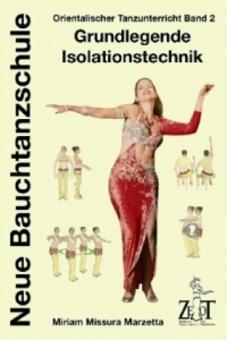 Kniha Orientalischer Tanzunterricht. Bd.2 Miriam Missura Marzetta