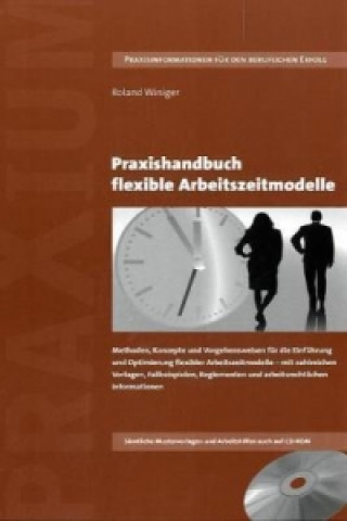 Carte Praxishandbuch flexible Arbeitszeitmodelle Roland Winiger