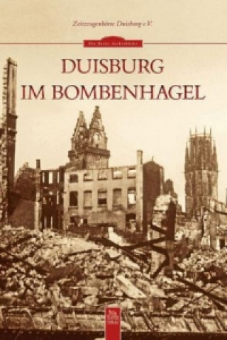 Carte Duisburg im Bombenhagel Zeitzeugenbörse Duisburg e. V.