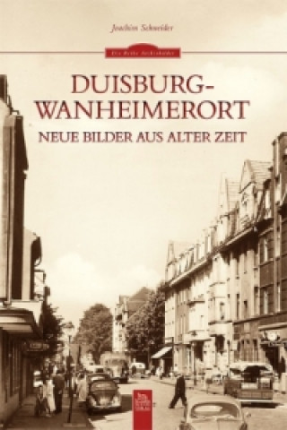 Könyv Duisburg-Wanheimerort Joachim Schneider