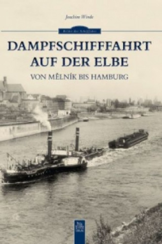Carte Dampfschifffahrt auf der Elbe Joachim Winde