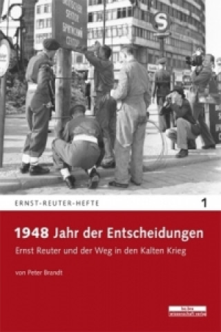 Livre 1948 - Jahr der Entscheidungen Peter Brandt