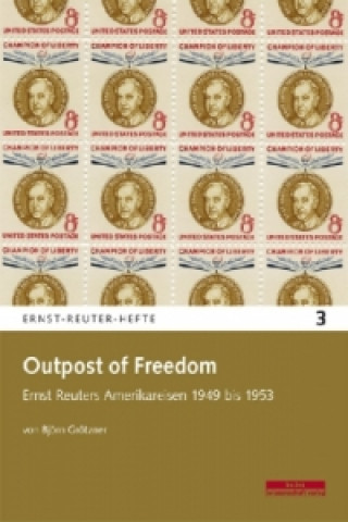 Könyv Outpost of Freedom Björn Grötzner